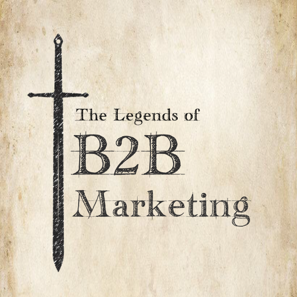 The Legends of B2B Marketing - 600px